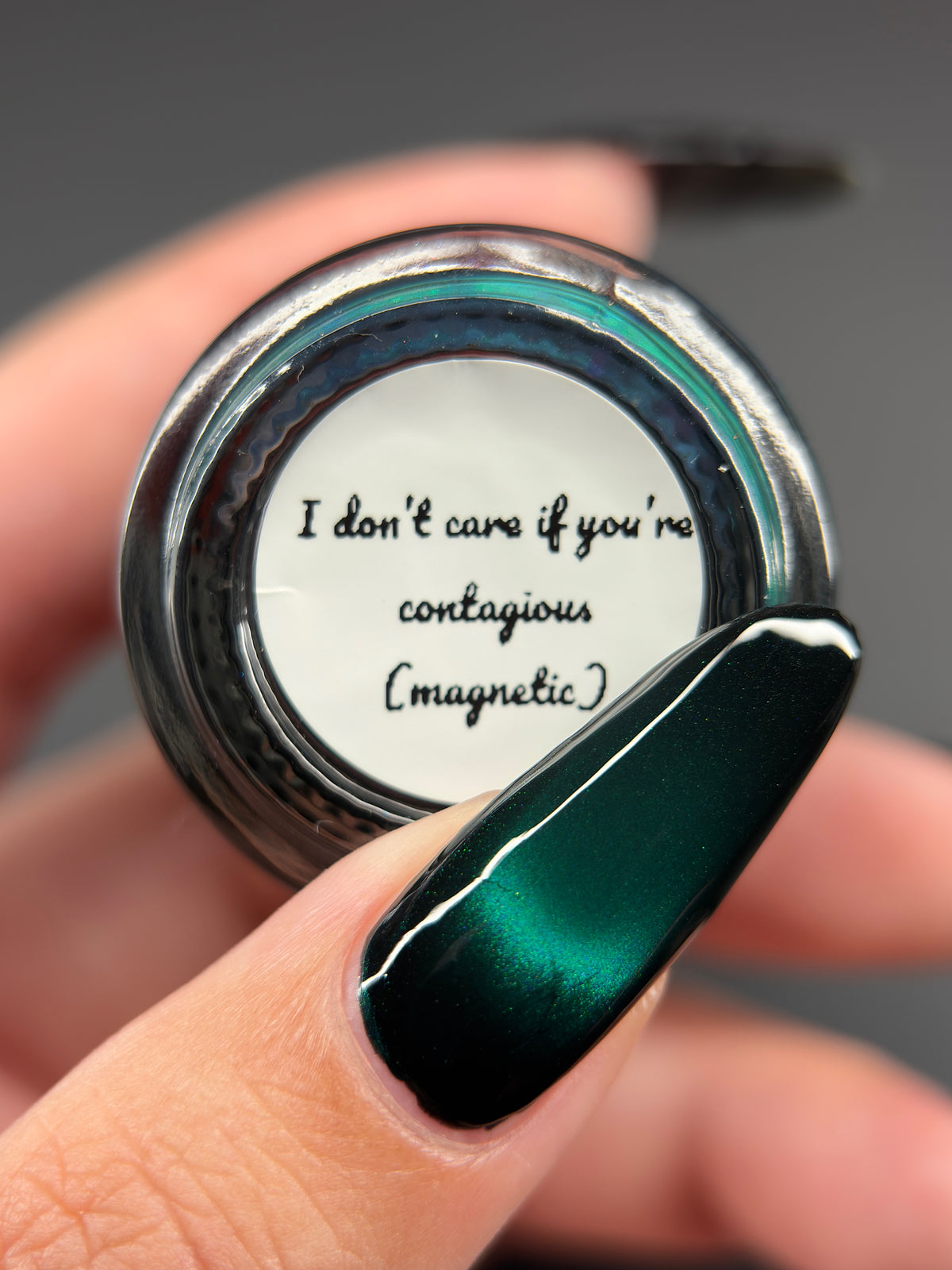 I don’t care if you’re contagious