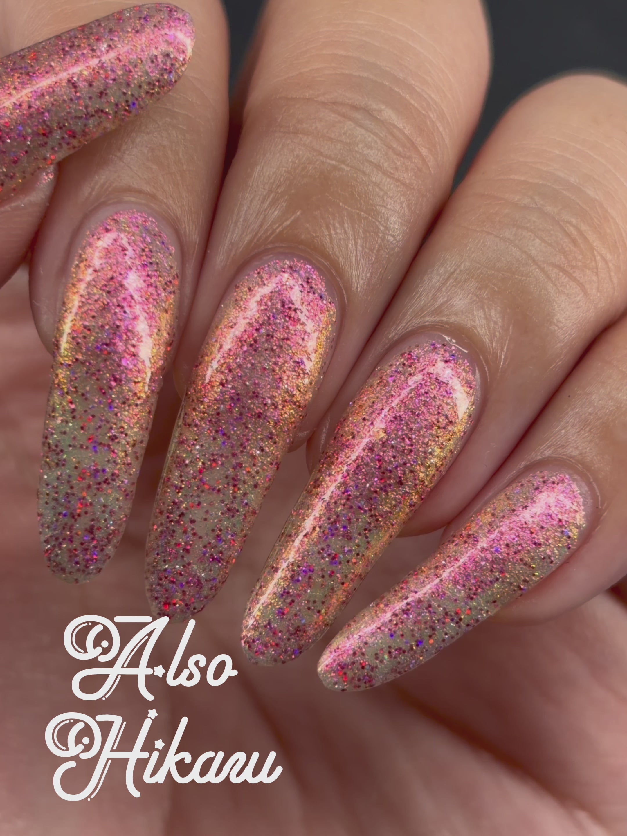 Also Hikaru 光 (buildable glitter-shimmer topper)